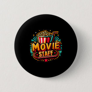 Movie Staff Party Night Behind The Scene Awesomene 2 Inch Round Button