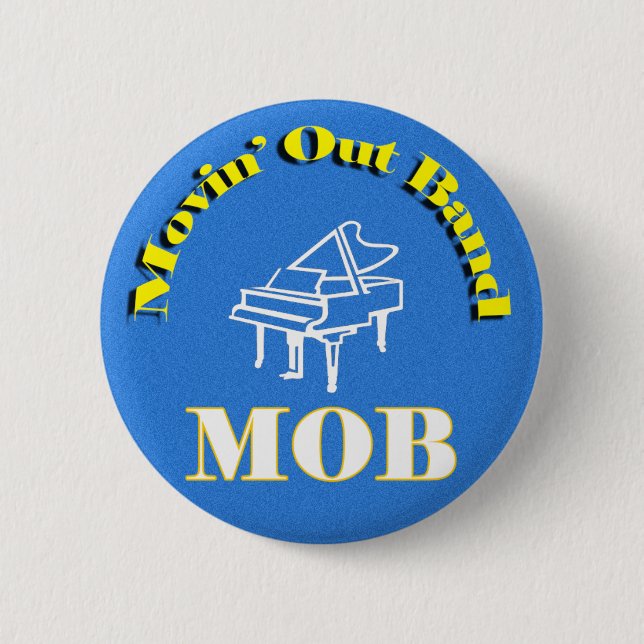 Movin' Out Band 2 Inch Round Button (Front)