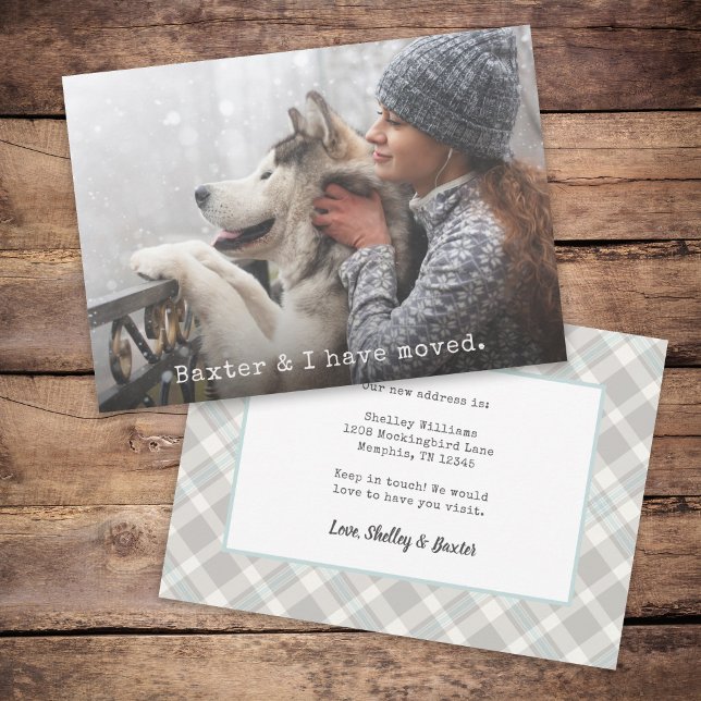 Moving Announcement with Your Pet Add Your Photo (Add a photo of you and your pet in this new address card. Available as digital download or printed.)