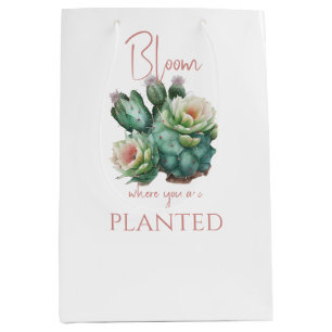 Moving Cactus Bloom Where You are Planted Medium Gift Bag