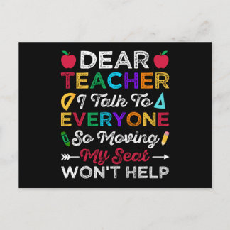 Moving my seat wont help Student dear Teacher Postcard