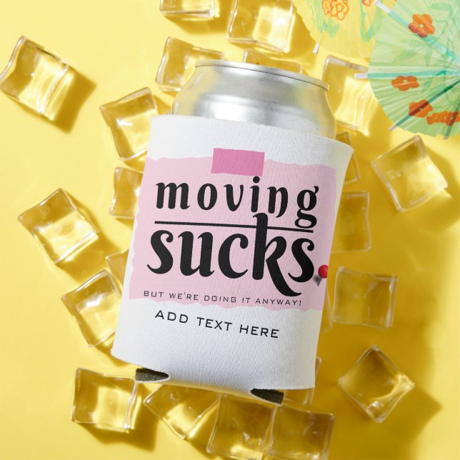 Moving Sucks! Modern Funny Farewell Good Bye Gift Can Cooler (In Situ Summer)