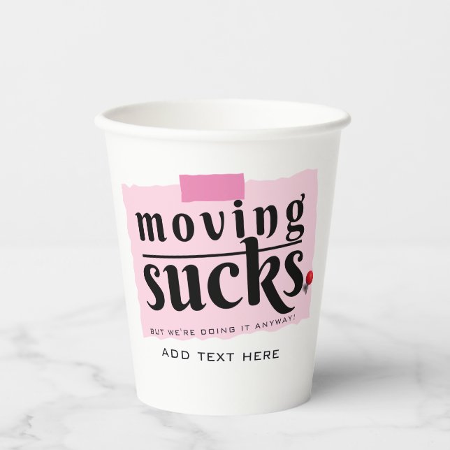 Moving Sucks! Modern Funny Farewell Good Bye Gift Paper Cups (Front)