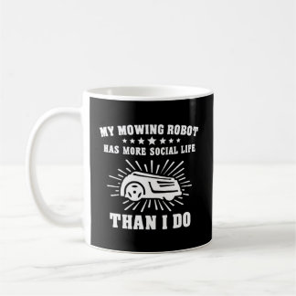 Mowing Robot Lawn Mower Robot Lawnmowing Coffee Mug