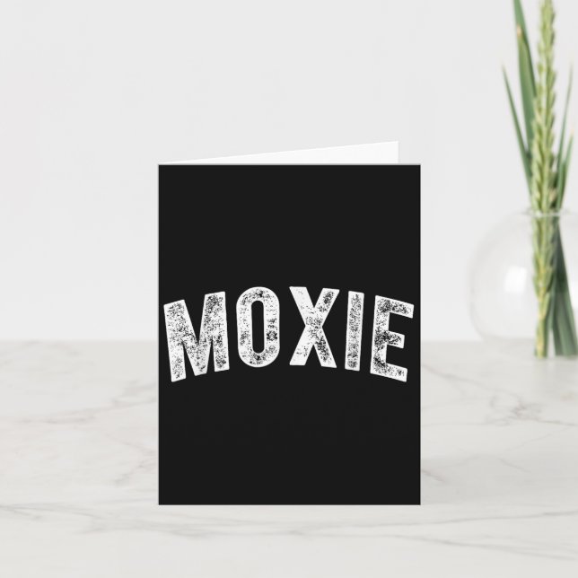 Moxie  card (Front)
