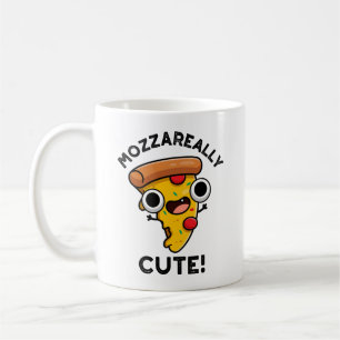 Mozza-really Cute Funny Pizza Pun  Coffee Mug