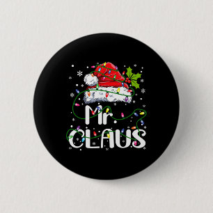 Mr And Mrs Claus Couples Matching Christmas Pajama 2 Inch Round Button