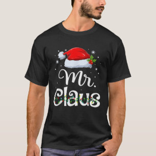 Mr and Mrs Claus Couples Matching Christmas Pajama T-Shirt