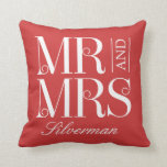 Mr and Mrs Custom Wedding Throw Pillow<br><div class="desc">Background colour can be customized online (to any colour!). Add your photo on the back,  or not! Designed by Berry Berry Sweet {www.berryberrysweet.com}</div>