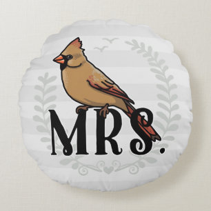 Mr and Mrs His and Hers Mrs. Cardinal Round Pillow