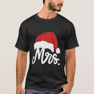 Mr and Mrs Santa Claus Couples Matching Christmas T-Shirt