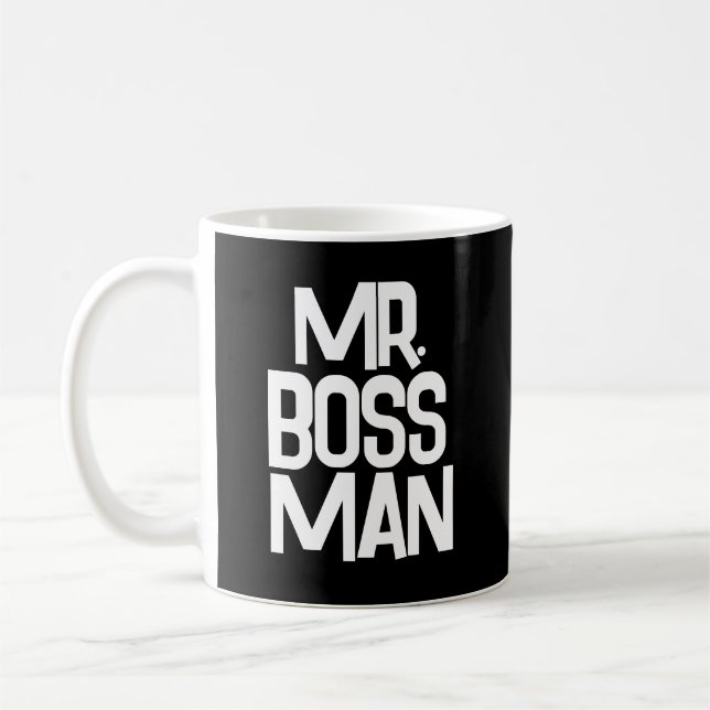 MR. BOSS MAN COFFEE MUG (Left)