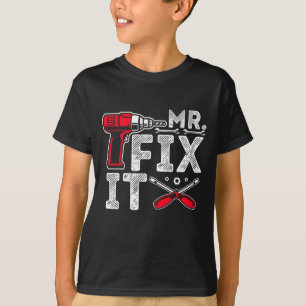 Mr Break It Mr Fix It Funny Dad & Son Matching Fat T-Shirt