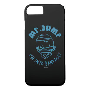 Mr. Bump   I'm Into Bandage Case-Mate iPhone Case