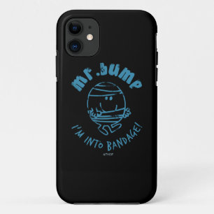 Mr. Bump   I'm Into Bandage iPhone 11 Case