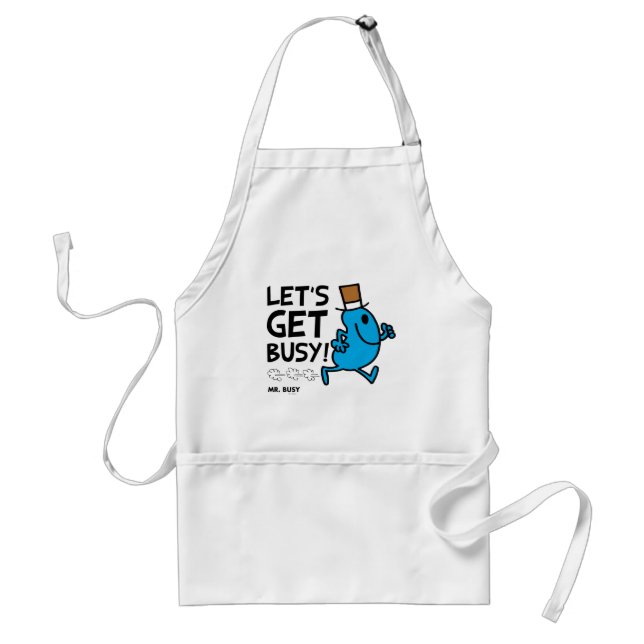 Mr. Busy | Let's Get Busy Black Text Standard Apron (Front)