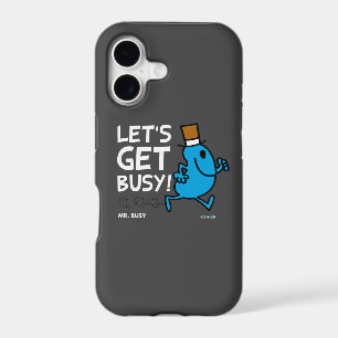 Mr. Busy Let's Get Busy White Text