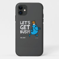 Mr. Busy | Let's Get Busy White Text