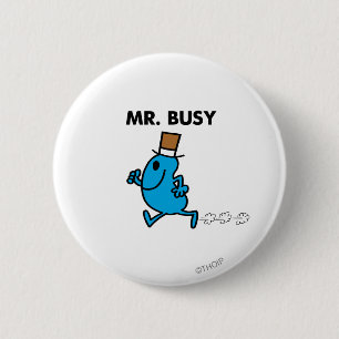 Mr. Busy Running Quickly 2 Inch Round Button
