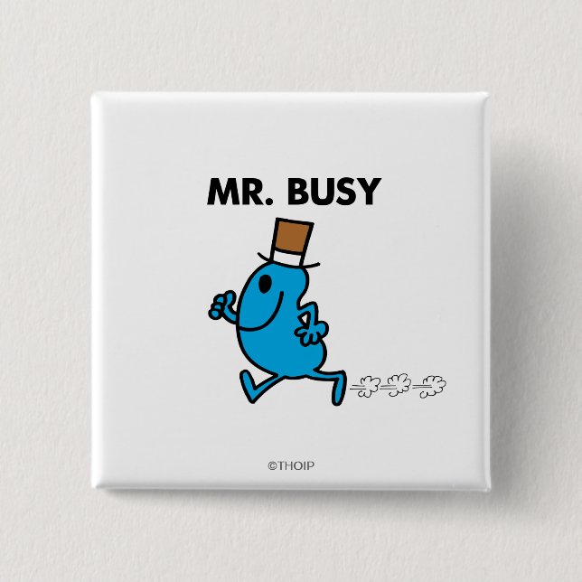 Mr. Busy Running Quickly 2 Inch Square Button (Front)