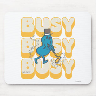 Mr. Busy Sweeping Quickly Mouse Pad