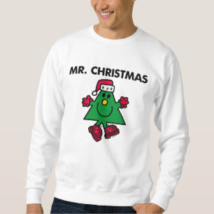 Mr. Christmas   Festive Hat & Gloves Sweatshirt