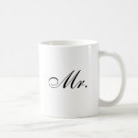 Mr. Coffee Mug<br><div class="desc">The mug for after the "I Do"s</div>