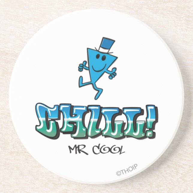 Mr. Cool Chilling Out Coaster (Front)
