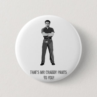 Mr Crabby Pants 2 Inch Round Button