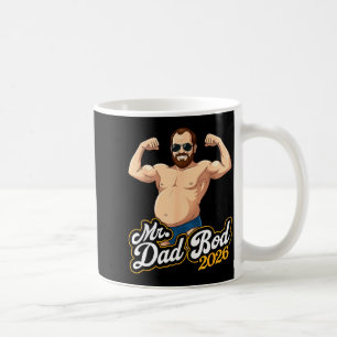 Mr dad bod 2026 funny father body confidence humor coffee mug