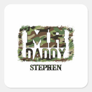 Mr. Daddy Camouflage Design with Custom Name Square Sticker