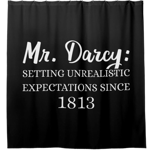 Mr. Darcy: Unrealistic Expectations Since 1813 II (Front)