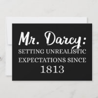 Mr. Darcy: Unrealistic Expectations Since 1813 II