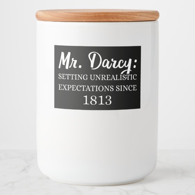 Mr. Darcy: Unrealistic Expectations Since 1813 II Food Label (Front)