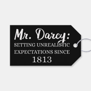 Mr. Darcy: Unrealistic Expectations Since 1813 II Gift Tags