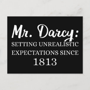 Mr. Darcy: Unrealistic Expectations Since 1813 II Postcard