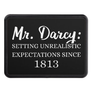 Mr. Darcy: Unrealistic Expectations Since 1813 II Trailer Hitch Cover