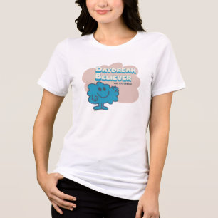 Mr. Daydream Believer Tri-Blend Shirt