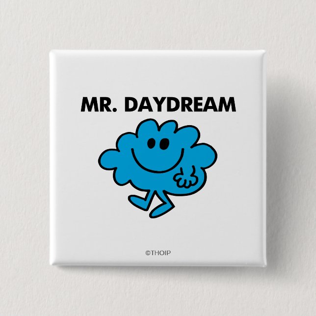 Mr. Daydream Classic Pose 2 Inch Square Button (Front)