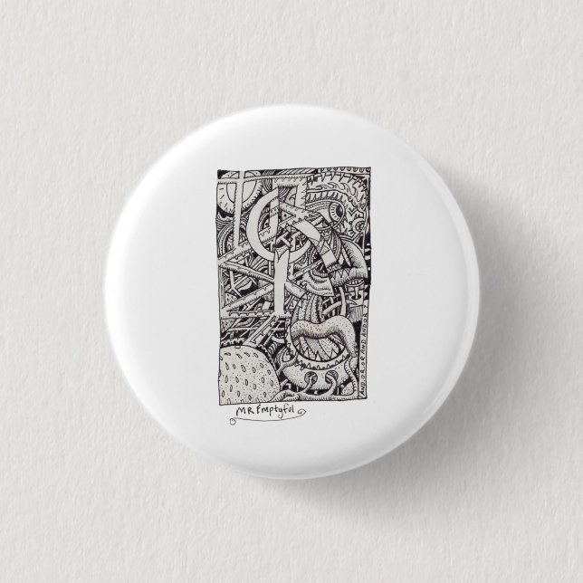 Mr Emptyful, Ink Drawing 1 Inch Round Button (Front)