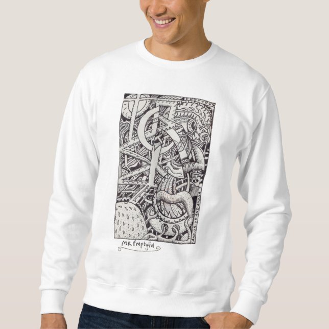 Mr Emptyful, ink drawing Sweatshirt (Front)