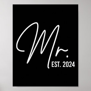 Mr. Est. 2024 Just Married Wedding Hubby Mr & Poster