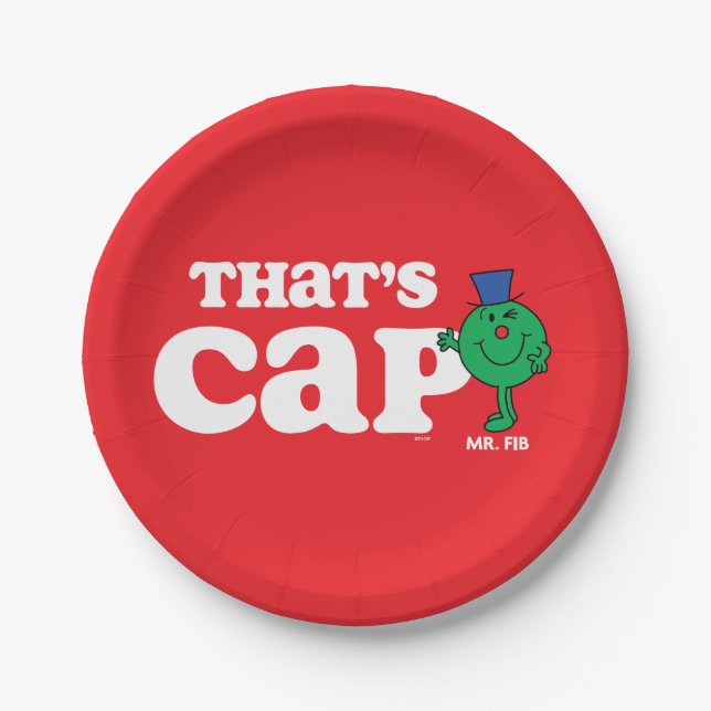 Mr. Fib That's Cap Paper Plate (Front)