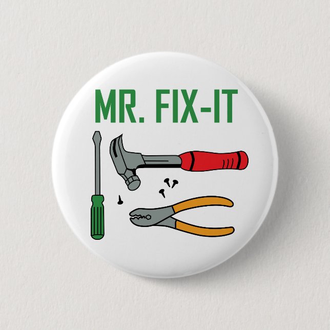 Mr Fix It 2 Inch Round Button (Front)