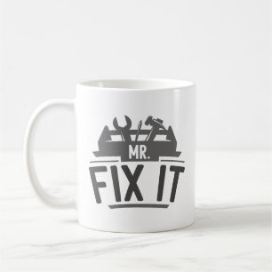 Mr Fix It Coffee Mug