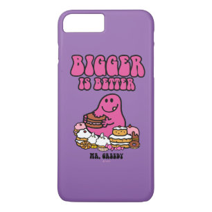 Mr. Greedy   Bigger Is Better iPhone 8 Plus/7 Plus Case
