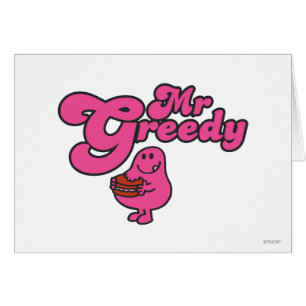 Mr. Greedy Enjoying Dessert