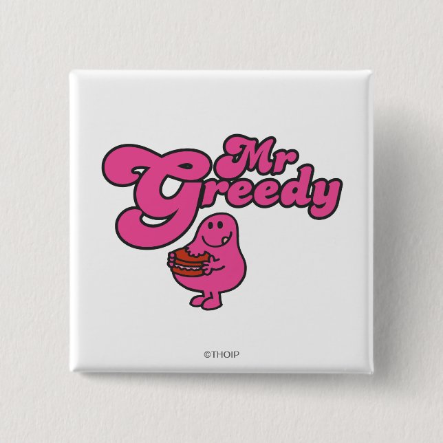 Mr. Greedy Enjoying Dessert 2 Inch Square Button (Front)