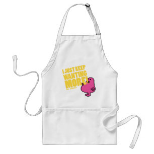 Mr. Greedy Wants More Standard Apron