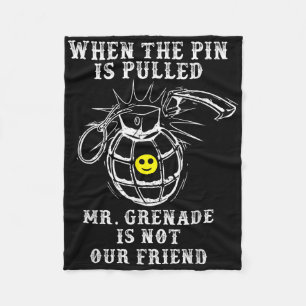 Mr. Grenade _ Military Veteran Boot Camp Quote Mem Fleece Blanket